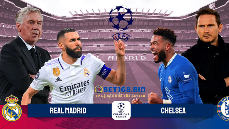 soi-keo-real-madrid-vs-chelsea-tai-bet168