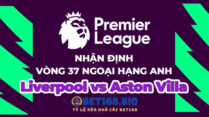 Liverpool-vs-Aston-Villa-tai-bet168