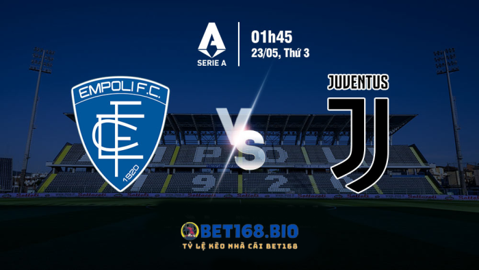 soi-keo-empoli-vs-juventus-tai-bet168