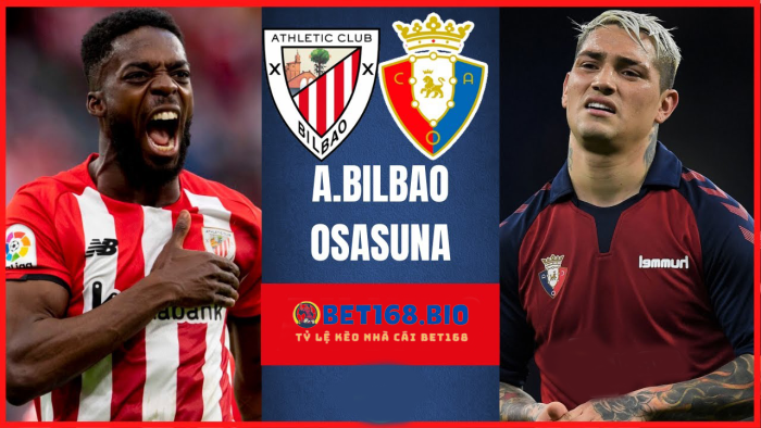 soi-keo-osasuna-vs-bilbao-tai-bet168