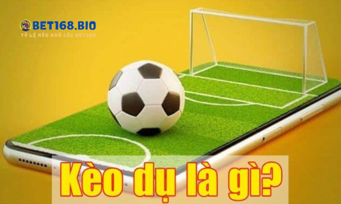 tim-hieu-keo-du-la-gi-tai-bet168