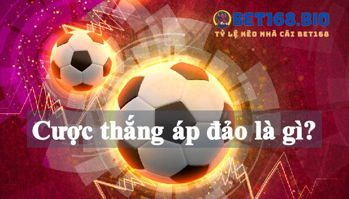 cuoc-thang-ap-dao-la-gi