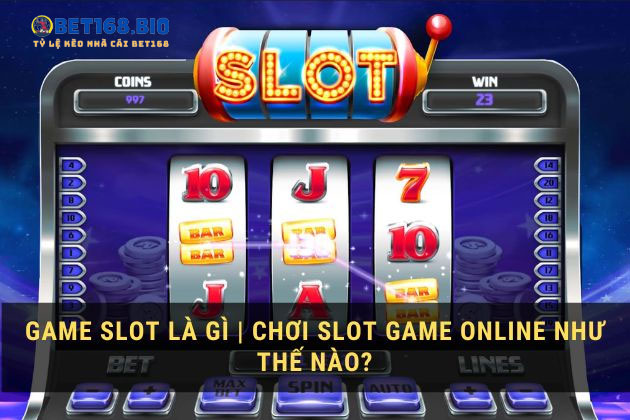 Slot-Game-la-gi