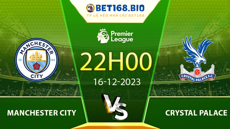 nhan-dinh-man-city-vs-crystal-palace-16-12